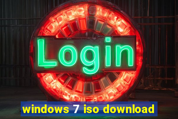 windows 7 iso download